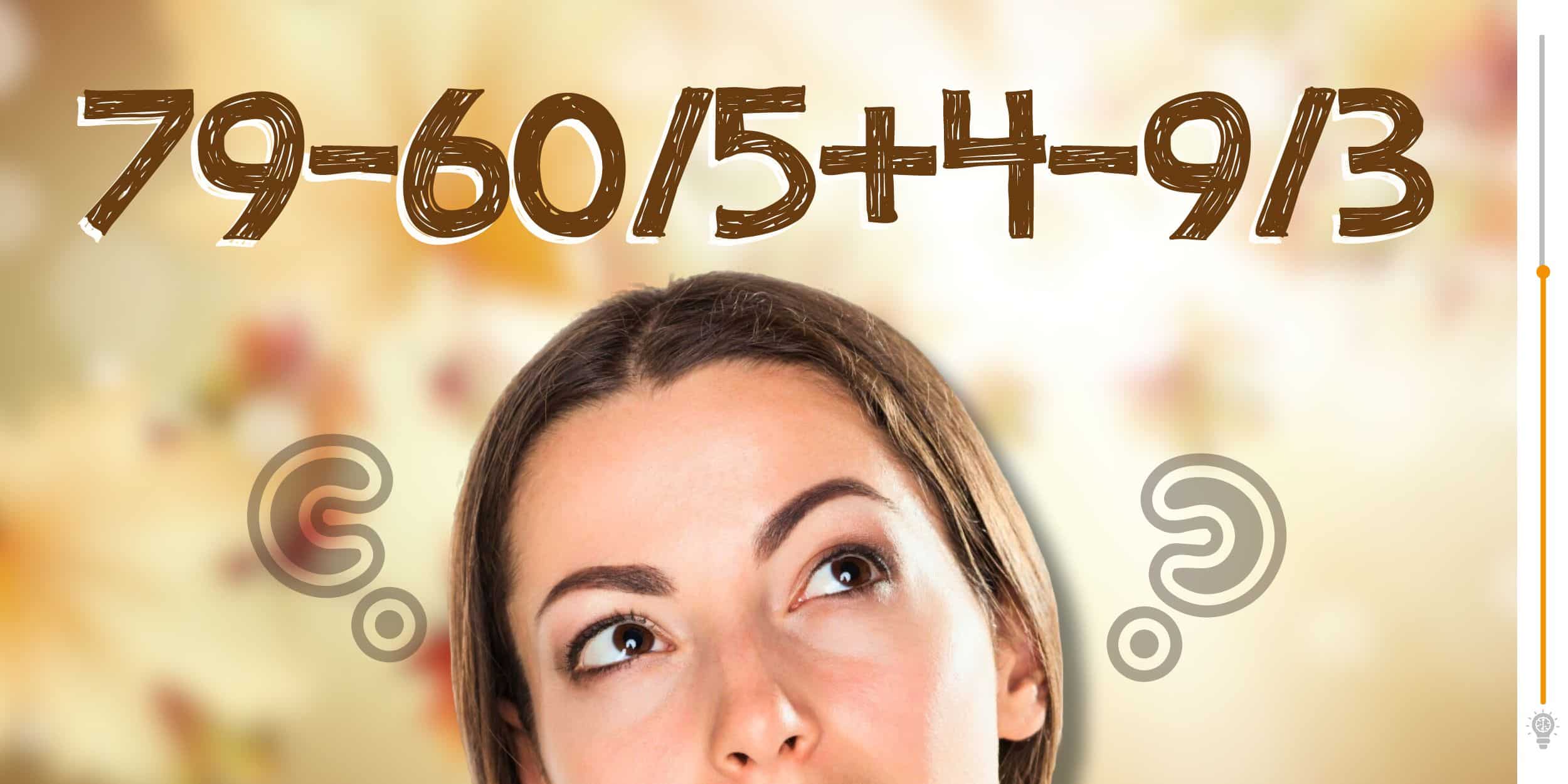 Énigme mathématique : Mettez votre QI à l'épreuve avec cette équation rapide – Résolvez en moins de 8 secondes !